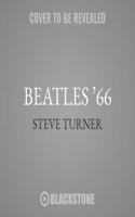 Beatles '66 Lib/E