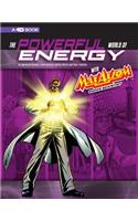 Powerful World of Energy with Max Axiom, Super Scientist