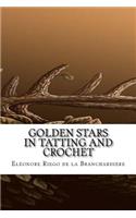 Golden Stars in Tatting and Crochet