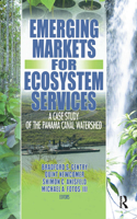 Emerging Markets for Ecosystem Services