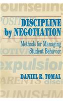 Discipline by Negotiation