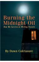 Burning the Midnight Oil