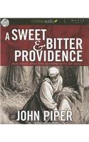 A Sweet and Bitter Providence: Sex, Race and the Sovereignty of God