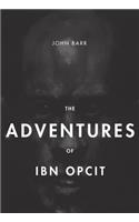 Adventures of Ibn Opcit