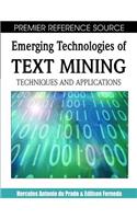 Emerging Technologies of Text Mining