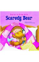 Scaredy Bear
