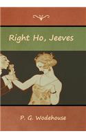 Right Ho, Jeeves