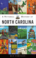 A Nutshell History of North Carolina