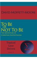 To Be or Not To Be