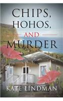 Chips, HoHos, and Murder