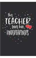 This Teacher Loves Her Kindergartners