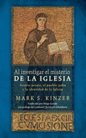 investigar el misterio de la Iglesia