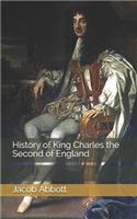 History of King Charles the Second of England