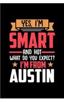 Yes, I'm Smart And Hot What Do You Except I'm From Austin