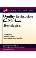 Quality Estimation for Machine Translation