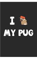 My Pug: Tagebuch, Notizbuch, Notizheft - Geschenk-Idee für Mops Besitzer - Blanko - A5 - 120 Seiten