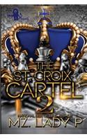 The St. Croix Cartel 2