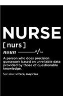 Nurse Journal For Patient Care: Nurse notebook funny Nurse journal planner Nurse Definition Funny Gift Nurse Graduation Gift 6" x 9" 140 Page Lined Ruled