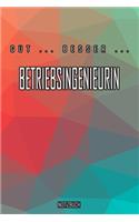 Gut - Besser - Betriebsingenieurin Notizbuch: Perfekt für Betriebsingenieurin. 120 freie Seiten für deine Notizen. Eignet sich als Geschenk, Notizbuch oder als Abschieds oder Abgängergeschenk.