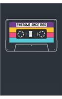 Awesome Since 1950 - Blank Lined Journal, Notebook, Diary, Planner - Vintage 69th Birthday Gift For 69 Years Old Men and Women - Retro Mixtape: Medium College-Ruled Journey Diary, 110 page, Lined, 6x9 (15.2 x 22.9 cm)