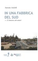 In una fabbrica del sud - Si rimaneva solo numeri