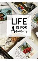 Life is for Adventures