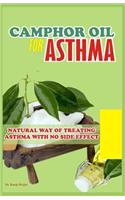 Camphor Oil for Asthma