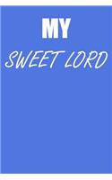 My Sweet Lord