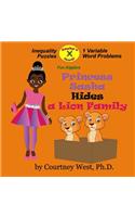 Princess Sasha Hides a Lion Family: Fun Algebra: Inequality Puzzles(2 Fun Algebra)