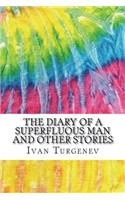 The Diary of A Superfluous Man and Other Stories