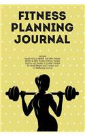 Fitness Planning Journal: Fitness Agenda, Fitness Planner Binder, Fitness Journal and Planner, Fitness Journal for Women, Fitness Journaling, Fitness Happy Planner, Fitness J