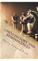 Chess History and Reminiscences