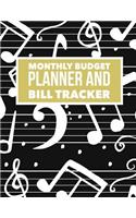 Monthly Budget Planner and Bill Tracker: Music Note Design Personal Money Management With Calendar 2018-2019 Step-by-Step Guide to track your Financial Health -Income List, Monthly Expense 