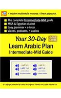 Your 30-Day Learn Arabic Plan (Intermediate-Mid Guide), Gold