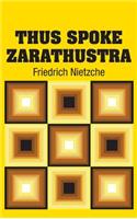 Thus Spoke Zarathustra