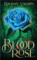 Blood Rose