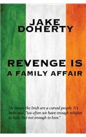 Revenge is a Family Affair