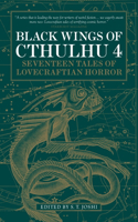 Black Wings of Cthulhu (Volume Four): Tales of Lovecraftian Horror