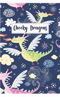 Cheeky Dragons