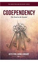 Keys for Living: Codependency