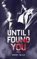 Until I Found You