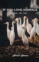 If you love animals