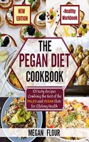 The Pegan Diet Cookbook