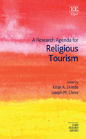 A Research Agenda for Religious Tourism (Elgar Research Agendas)
