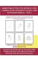 Vorkindergarten Druckbare Arbeitsblatter (Arbeitsblatter fur Spuren und Farben zur Unterstutzung der Stiftkontrolle - Vol 1): Dieses Buch enthalt 50 ... zu foerdern, um das Selbstvertrauen z