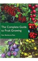 Complete Guide to Fruit Growing