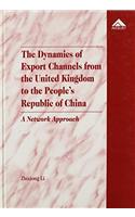 The Dynamics of Export Channels from United Kingdom to People's Republic of China