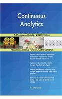 Continuous Analytics A Complete Guide - 2020 Edition