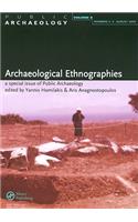 Archaeological Ethnographies