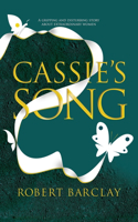 Cassie's Song: (3 The Butterfly Dynasty)